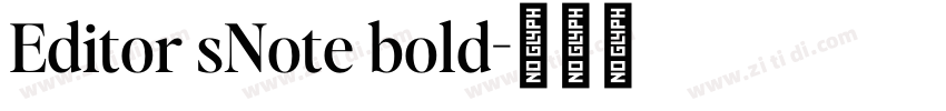 Editor sNote bold字体转换